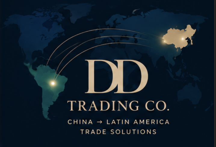 DD Trading Co. — China → Latin America Trade Solutions